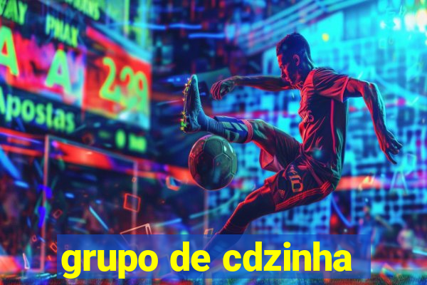 grupo de cdzinha